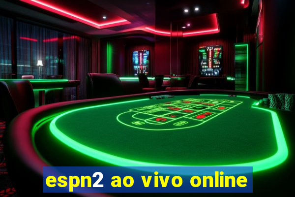 espn2 ao vivo online