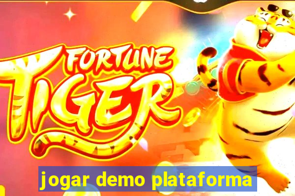 jogar demo plataforma