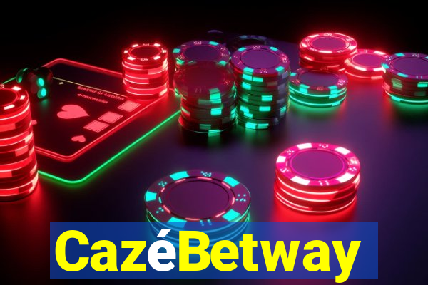 CazéBetway