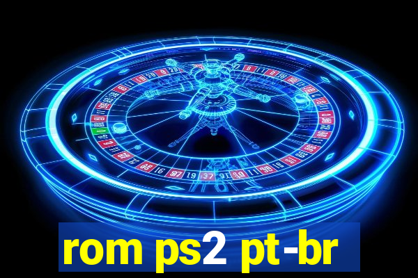 rom ps2 pt-br