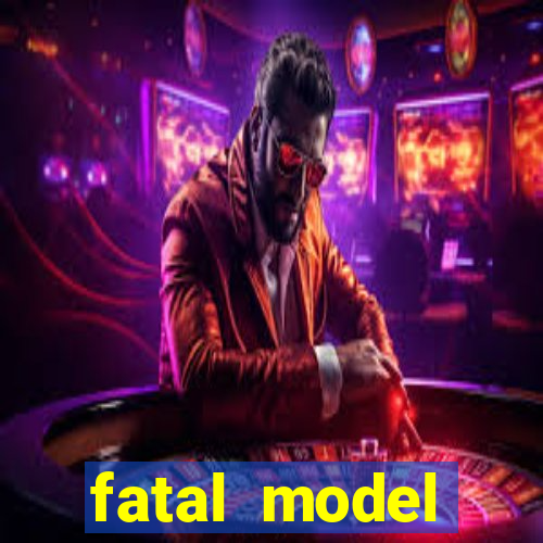 fatal model cruzeiro s?o paulo