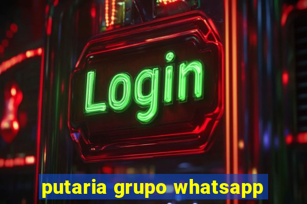 putaria grupo whatsapp