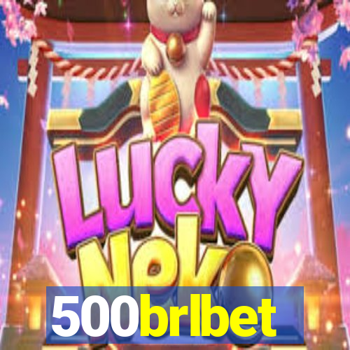 500brlbet