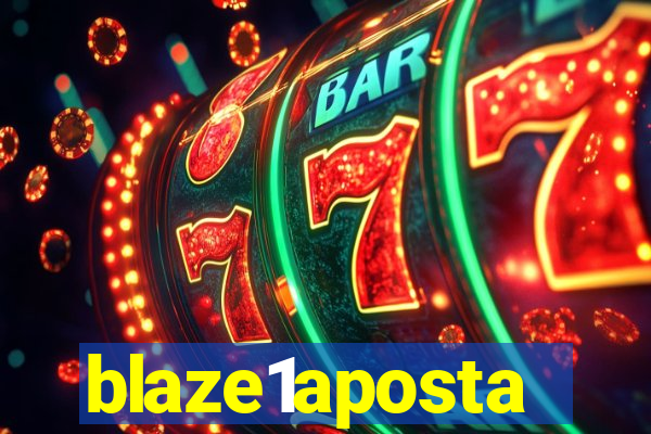 blaze1aposta