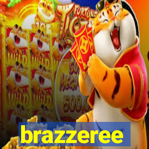 brazzeree