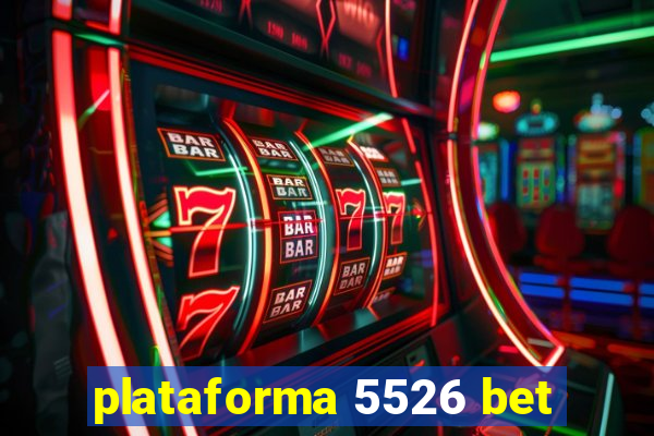 plataforma 5526 bet