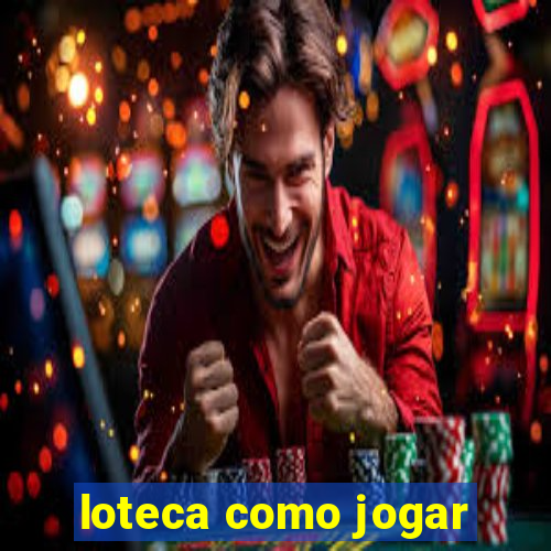 loteca como jogar