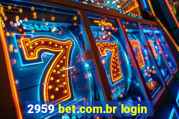 2959 bet.com.br login