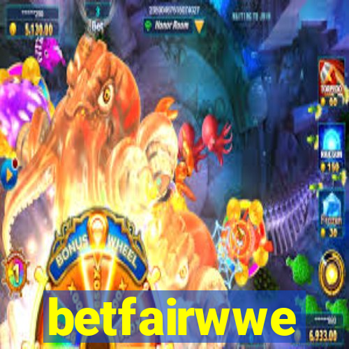 betfairwwe