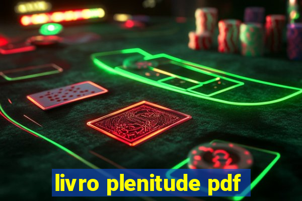 livro plenitude pdf