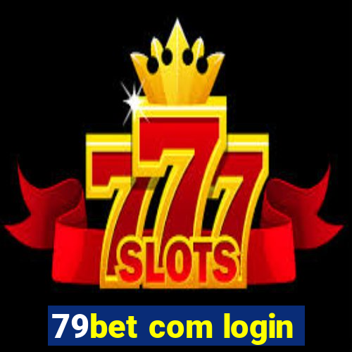 79bet com login