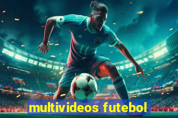 multivideos futebol