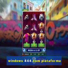 windows 444.com plataforma