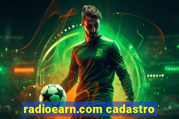 radioearn.com cadastro