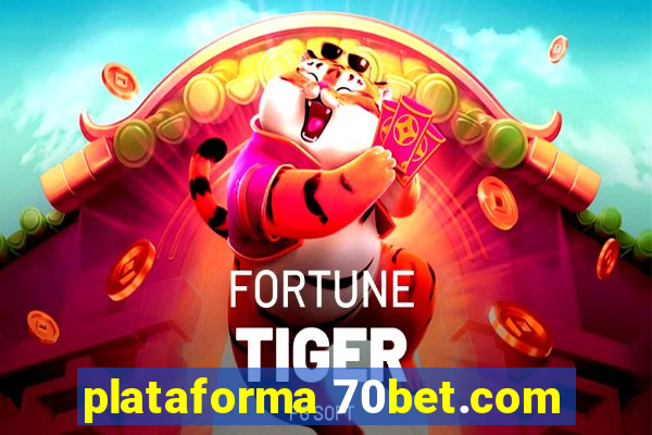 plataforma 70bet.com