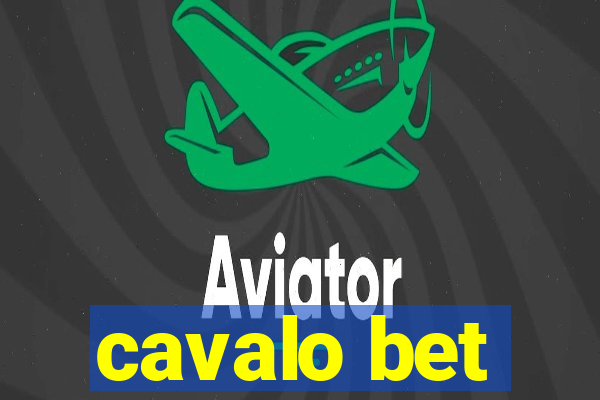 cavalo bet